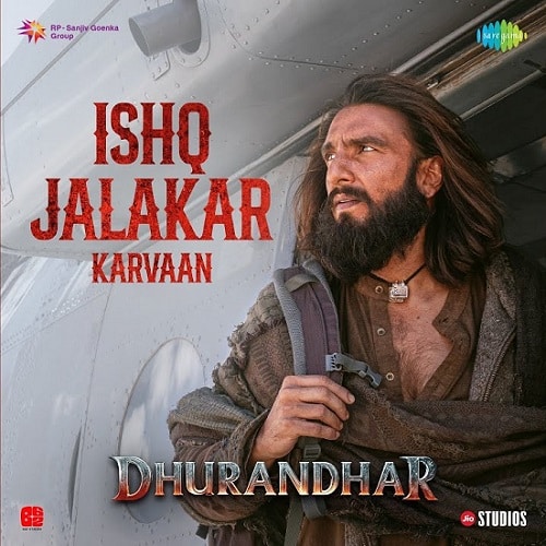 Ishq Jalakar Karvaan Dhurandhar (pagalall.com)