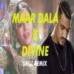 This image has an empty alt attribute; its file name is Maar-Dala-X-Divine-Refix-pagalall.com_.jpg